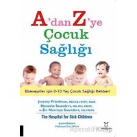 A’dan Z’ye Çocuk Sağlığı - Kolektif - Akademisyen Kitabevi