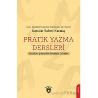 Pratik Yazma Dersleri - Namdar Rahmi Karatay - Dorlion Yayınları
