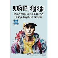 Justin Bieber - Sue Brown - Gece Kitaplığı