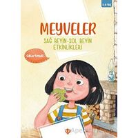Meyveler Sağ Beyin Sol Beyin Etkinlikleri - Gül Nihal Özkan - Türkiye Diyanet Vakfı Yayınları