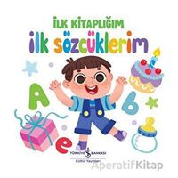 İlk Sözcüklerim - İlk Kitaplığım - Kolektif - İş Bankası Kültür Yayınları