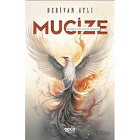 Mucize - Berivan Atlı - Gece Kitaplığı
