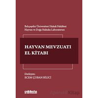Türk Hayvan Mevzuatı El Kitabı - Ecem Çoban Bilici - On İki Levha Yayınları
