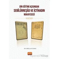 Din Eğitimi Açısından Sebîlürreşad ve İctihad’ın Mukayesesi