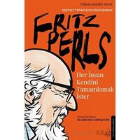 Her İnsan Kendini Tamamlamak İster - Bilgen Işık Karaşahin - Destek Yayınları