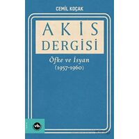 Akis Dergisi Öfke ve İsyan (1957-1960) (2. Cilt) - Vakıfbank Kültür Yayınları