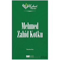 Nebevi Varisler 95 Mehmed Zahid Kotku - İbrahim Baz - Siyer Yayınları