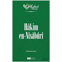 Hakim en-Nisaburi - Nebevi Varisler 41 - Abdulalim Demir - Siyer Yayınları