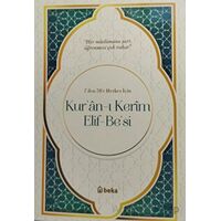 Kuranı Kerim Elif-Besi - Musa Güven - Beka Yayınları