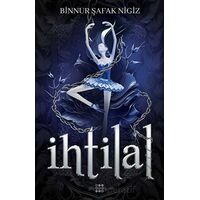 İhtilal 1 - Zelzele - Binnur Şafak Nigiz - Dokuz Yayınları