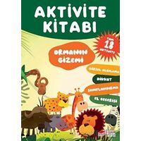 Aktivite Kitabı: Ormanın Gizemi - Kolektif - The Kitap Çocuk