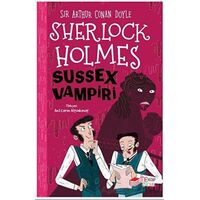 Sherlock Holmes - Sussex Vampiri - Sir Arthur Conan Doyle - The Kitap Çocuk