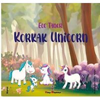 Korkak Unicorn - Ece Taner - Kitap Müptelası Yayınları