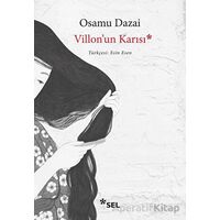 Villonun Karısı - Osamu Dazai - Sel Yayıncılık