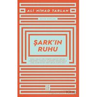 Şark’ın Ruhu - Ali Nihad Tarlan - Ketebe Yayınları