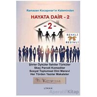 Hayata Dair 2 - Ramazan Kocapınar - Liman Yayınevi