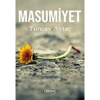 Masumiyet - Tuncay Aytaç - Liman Yayınevi