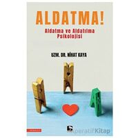 Aldatma! - Nihat Kaya - Çınaraltı Yayınları