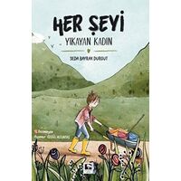 Her Şeyi Yıkayan Kadın - Seda Bayrak Durgut - Çınaraltı Yayınları
