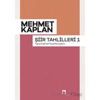 Şiir Tahlilleri 1 - Mehmet Kaplan - Dergah Yayınları