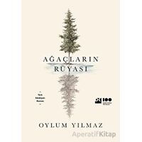 Ağaçların Rüyası - Oylum Yılmaz - Doğan Kitap