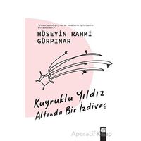 Kuyruklu Yıldız Altında Bir İzdivaç - Hüseyin Rahmi Gürpınar - Final Kültür Sanat Yayınları