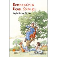 Bennanenin Uçan Koltuğu - Leyla Ruhan Okyay - Günışığı Kitaplığı