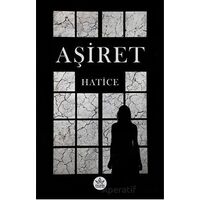 Aşiret - Hatice - Elpis Yayınları