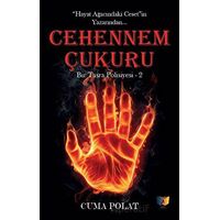Cehennem Çukuru - Cuma Polat - Ateş Yayınları