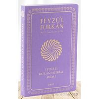 Feyzül Furkan Tefsirli Kuran-ı Kerim Meali (Sempatik Cep Boy - İnce Cilt) Lila