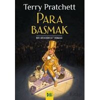 Para Basmak (Diskdünya #36) - Terry Pratchett - Delidolu