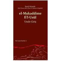 el-Mukaddime fi’l-Usul - İbnü’l-Kassar - Ankara Okulu Yayınları