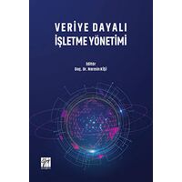 Veriye Dayalı İşletme Yönetimi - Nermin Kişi - Gazi Kitabevi