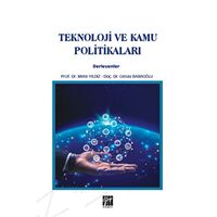 Teknoloji ve Kamu Politikaları - Cenay Babaoğlu - Gazi Kitabevi