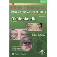 Klinik Oftalmoloji: Renkli Atlas ve Genel Bakış - Oküloplastik