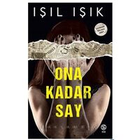 Ona Kadar Say Saklambaç - Işıl Işık - Sia Kitap