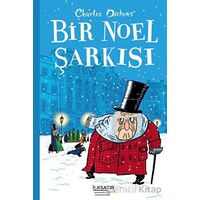 Bir Noel Şarkısı - Charles Dickens - İlksatır Yayınevi