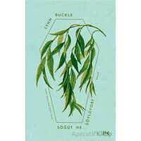 Söğüt Ne Söylüyor ? - Lynn Buckle - Profil Kitap