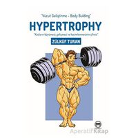 Hypertrophy - Zülküf Turan - Siyah Beyaz Yayınları