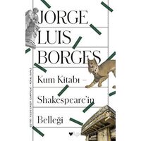 Kum Kitabı - Shakespearein Belleği - Jorge Luis Borges - Can Yayınları