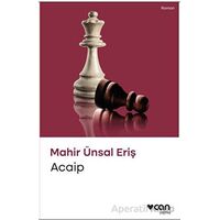 Acaip - Mahir Ünsal Eriş - Can Yayınları