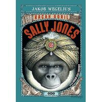Kaçak Goril Sally Jones - Jakob Wegelius - Yapı Kredi Yayınları