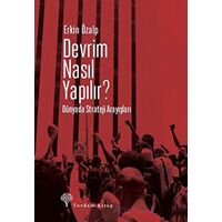 Devrim Nasıl Yapılır? - Erkin Özalp - Yordam Kitap