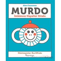 Murdo: İmkansız Hayaller Kitabı - Alex Cousseau - Domingo Yayınevi