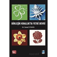 Birleşik Krallıkta Yetki Devri - İsmail Yüksel - Adalet Yayınevi