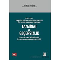 4054 Sayılı Rekabetin Korunması Hakkında Kanun’un Özel Hukuk Bakımından Sonuçları: Tazminat ve Geçer