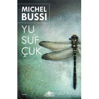 Yusufçuk - Michel Bussi - Pegasus Yayınları