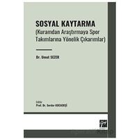 Sosyal Kaytarma - Umut Sezer - Gazi Kitabevi