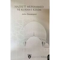 Hazreti Muhammed ve Kuran-ı Kerim - John Davenport - Dorlion Yayınları
