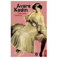 Avare Kadın - Gabrielle Colette - Dorlion Yayınları